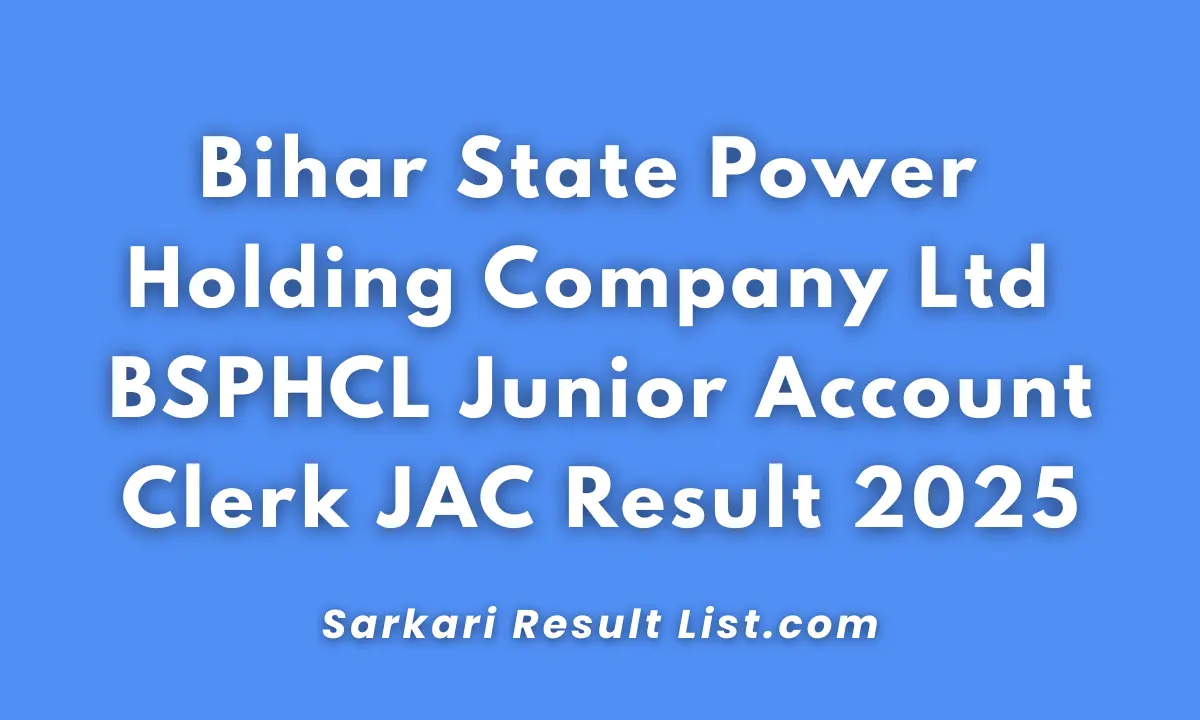 Bihar BSPHCL Junior Account Clerk JAC Result 2025