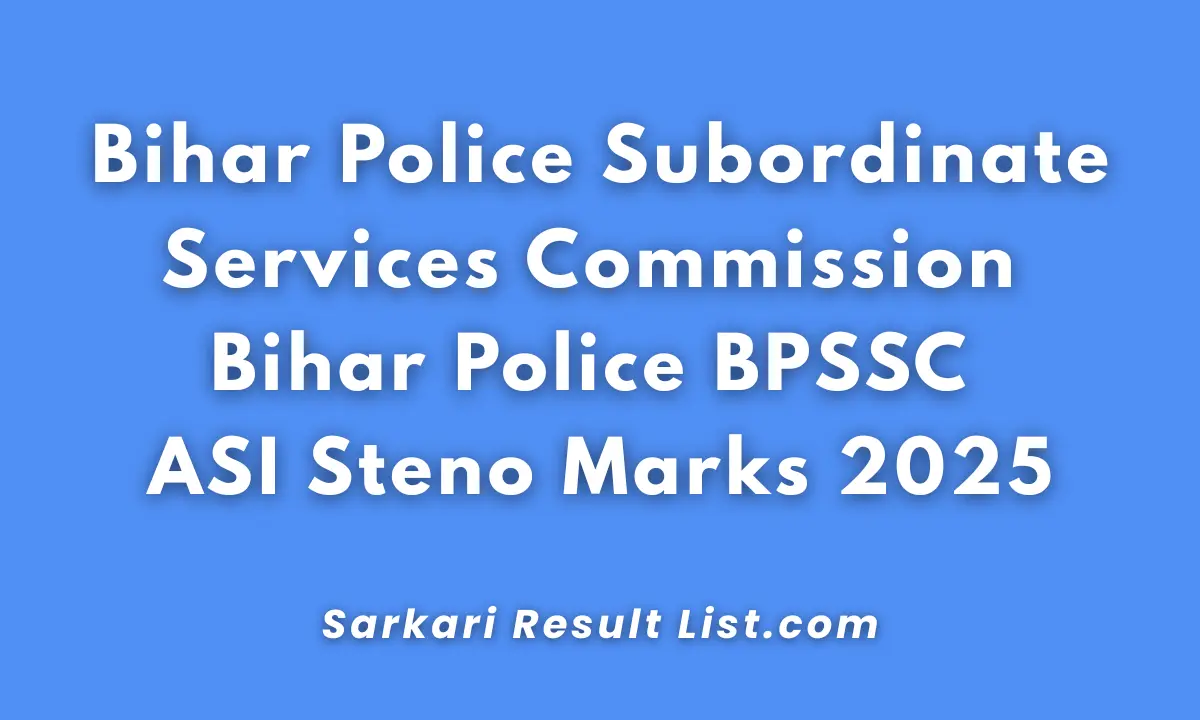 Bihar Police BPSSC ASI Steno Marks 2025