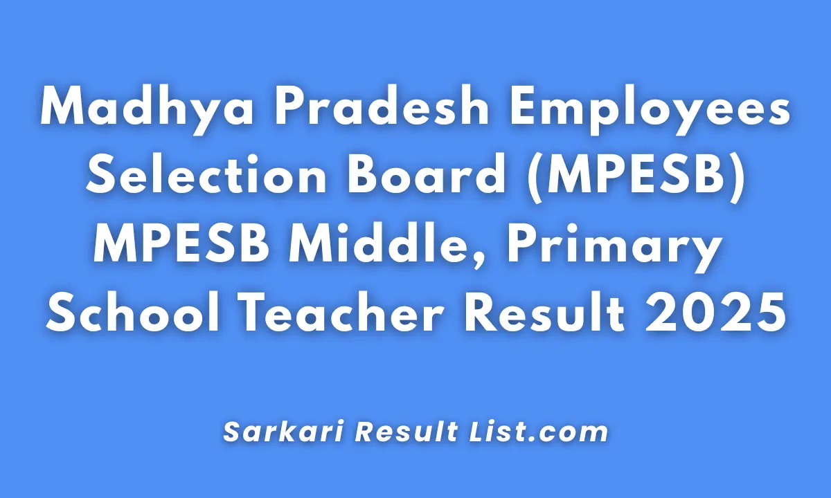 MPESB Middle, Primary School Teacher Result 2025
