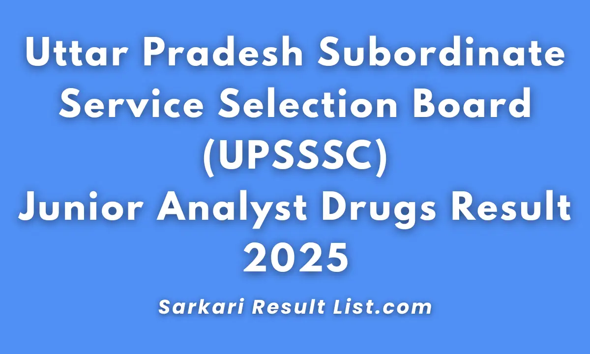 UPSSSC Junior Analyst Drugs Result 2025