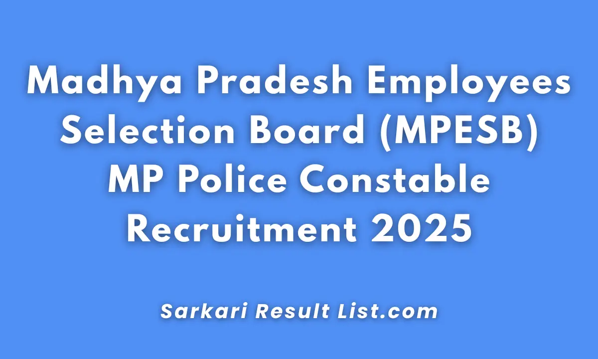 MP Police Constable Notification 2025